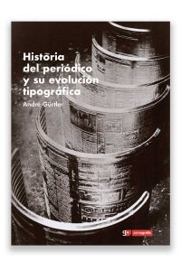 Historia del periódico y su evolución tipográfica