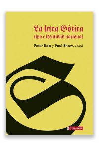La letra gótica tipo e identidad nacional