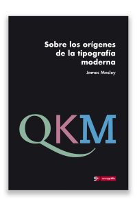 Sobre los orígenes de la tipografía moderna